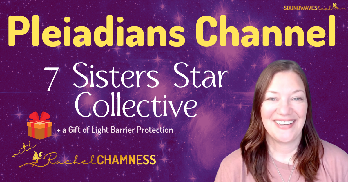 Pleiadians Channel Seven Sisters Image